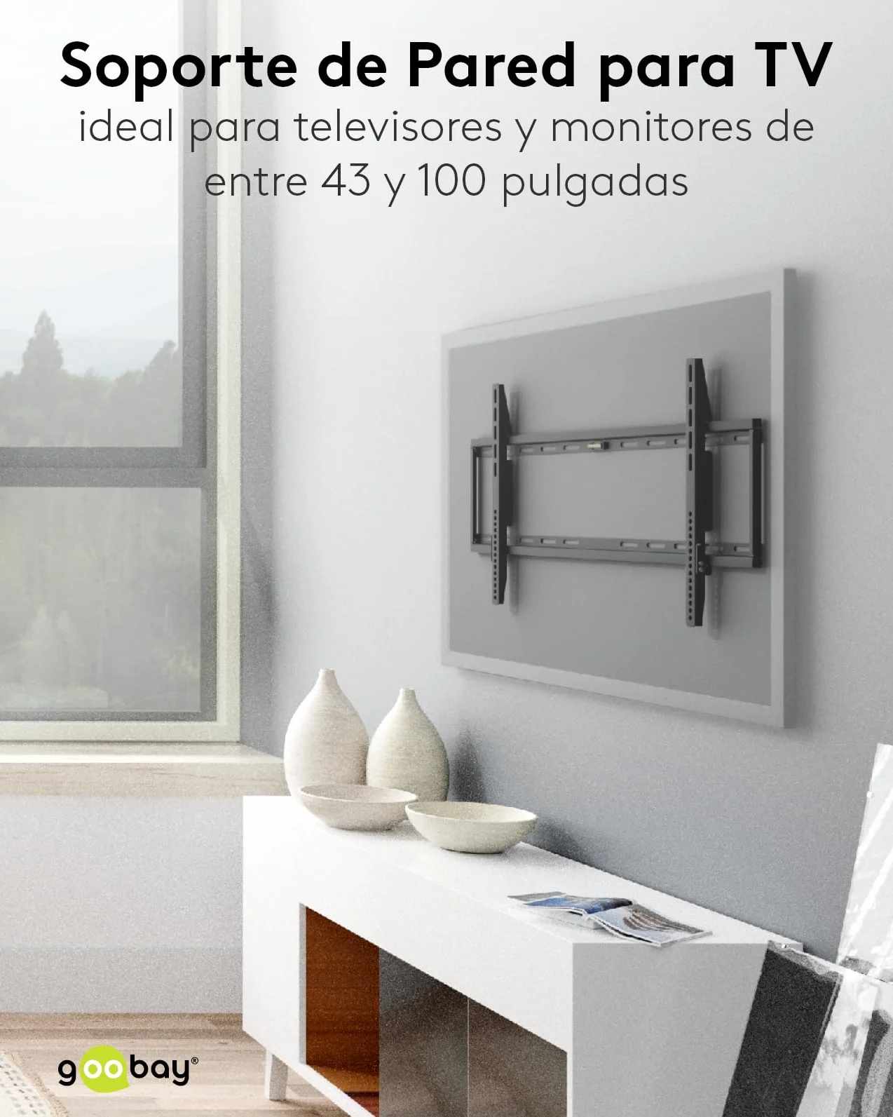 goobay Soporte TV Pared Fijo 43-100 Pulgadas Ultra-Plano 29 mm VESA 600x400 Hasta 70 kg - Basic FIXED XL - 49742
