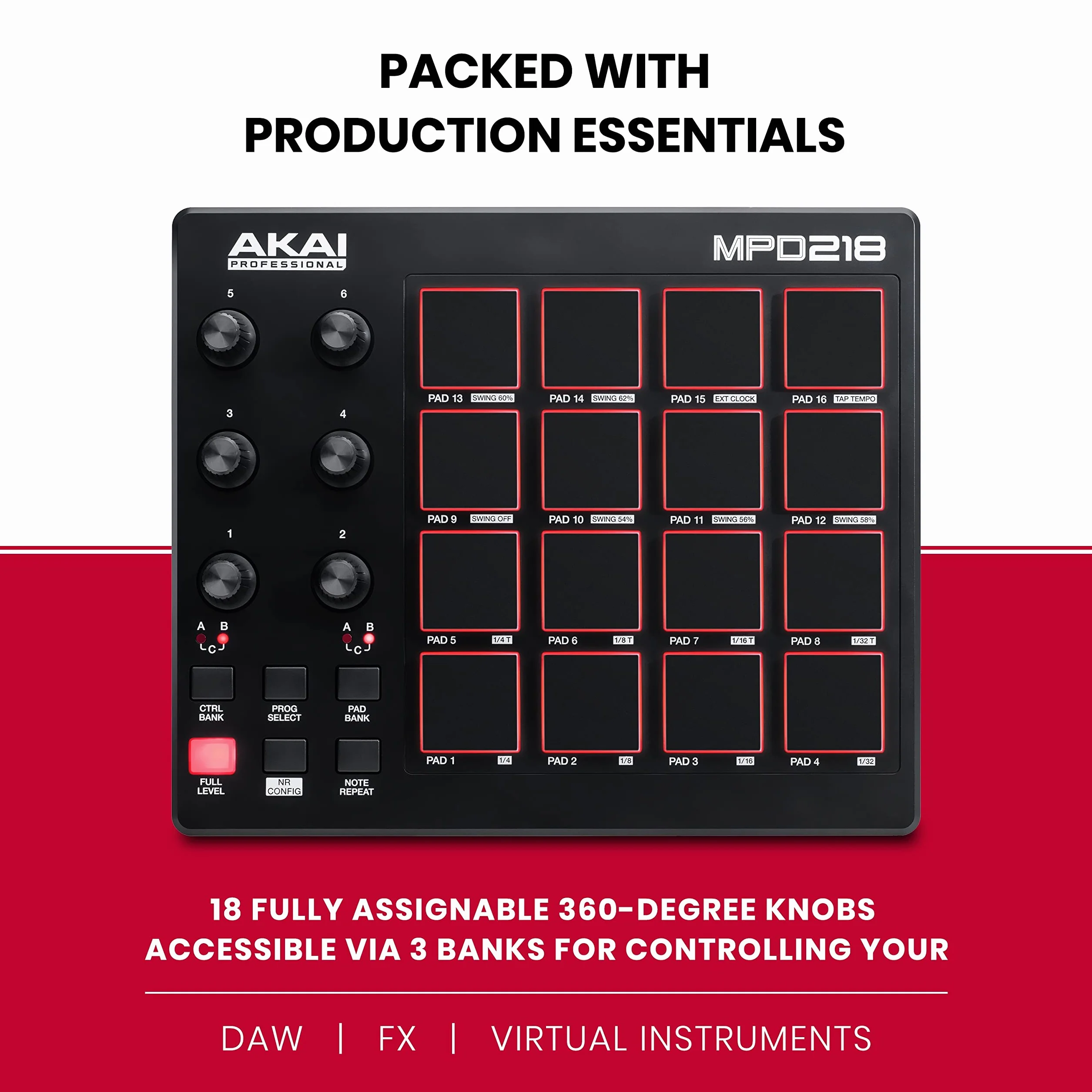 Akai Professional MPD218 - Controlador de Pads MIDI USB con 16 Pads MPC y 6 Knobs Asignables para DAW, Botones Note Repeat y Full Level, y Software de Producción