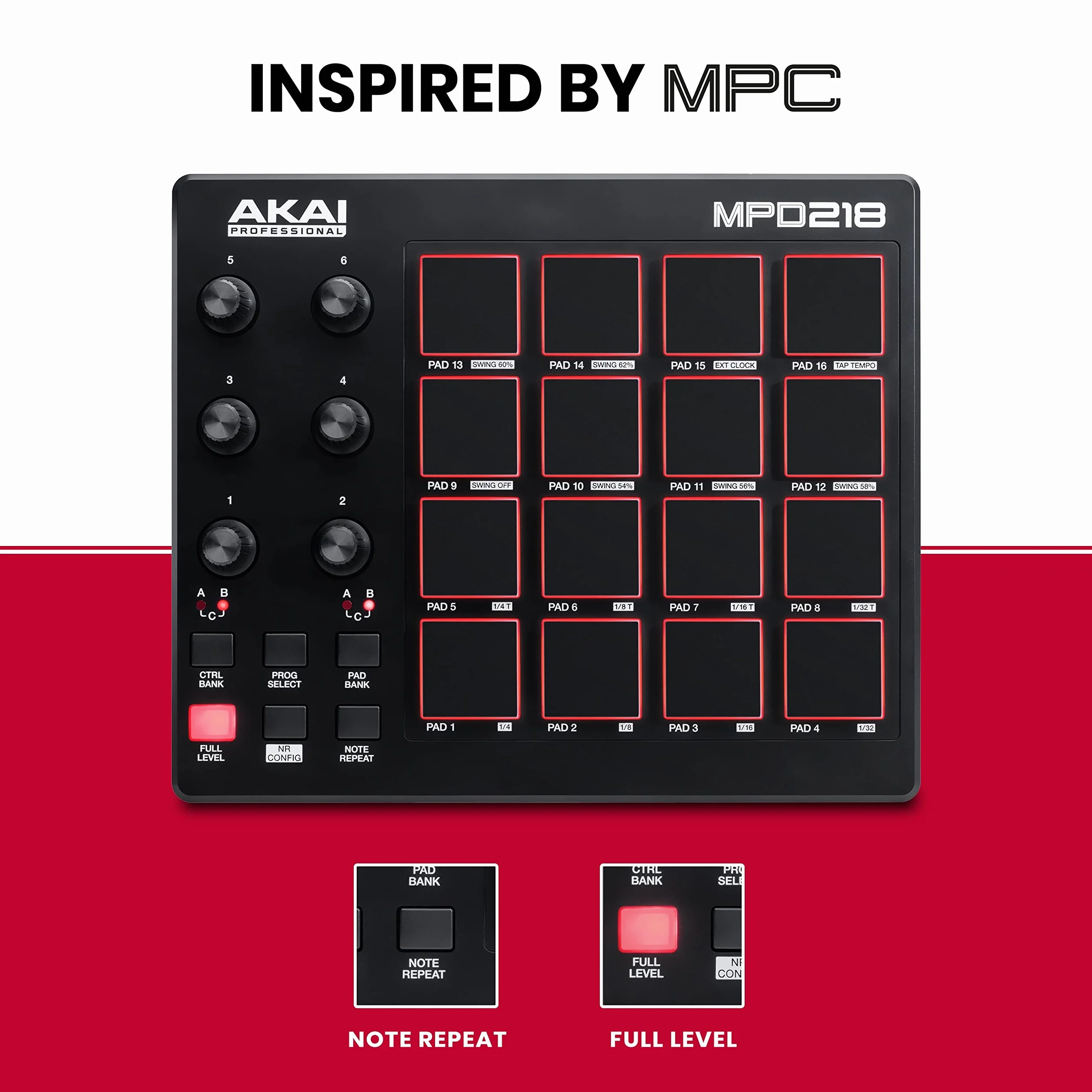 Akai Professional MPD218 - Controlador de Pads MIDI USB con 16 Pads MPC y 6 Knobs Asignables para DAW, Botones Note Repeat y Full Level, y Software de Producción